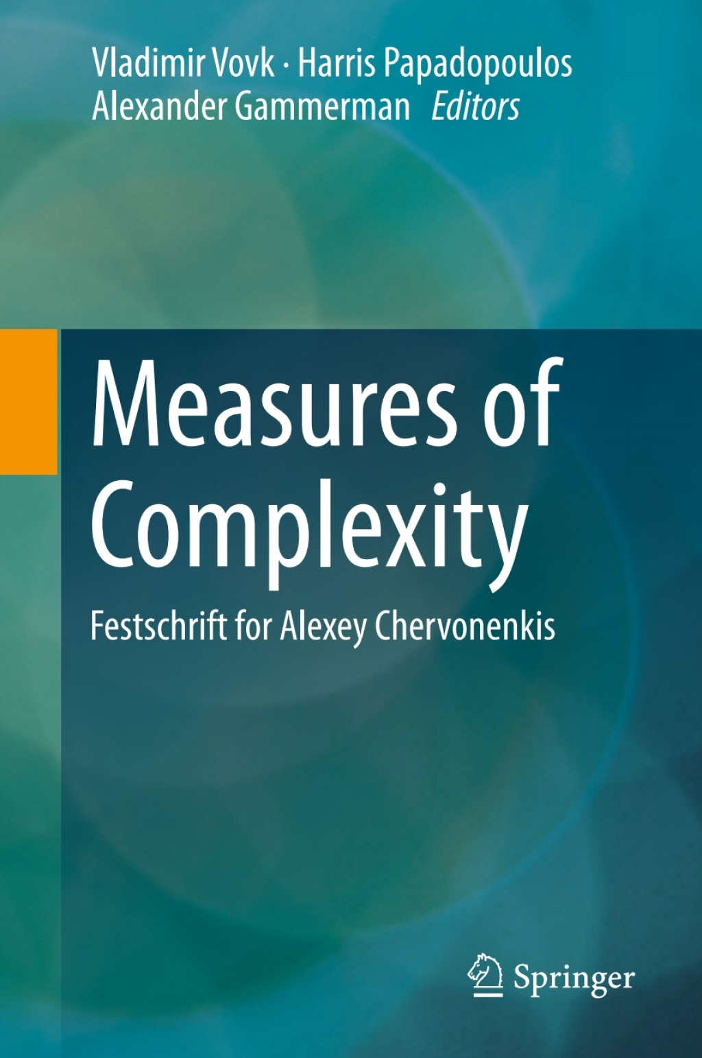 Measures of Complexity Festschrift for Alexey Chervonenkis 