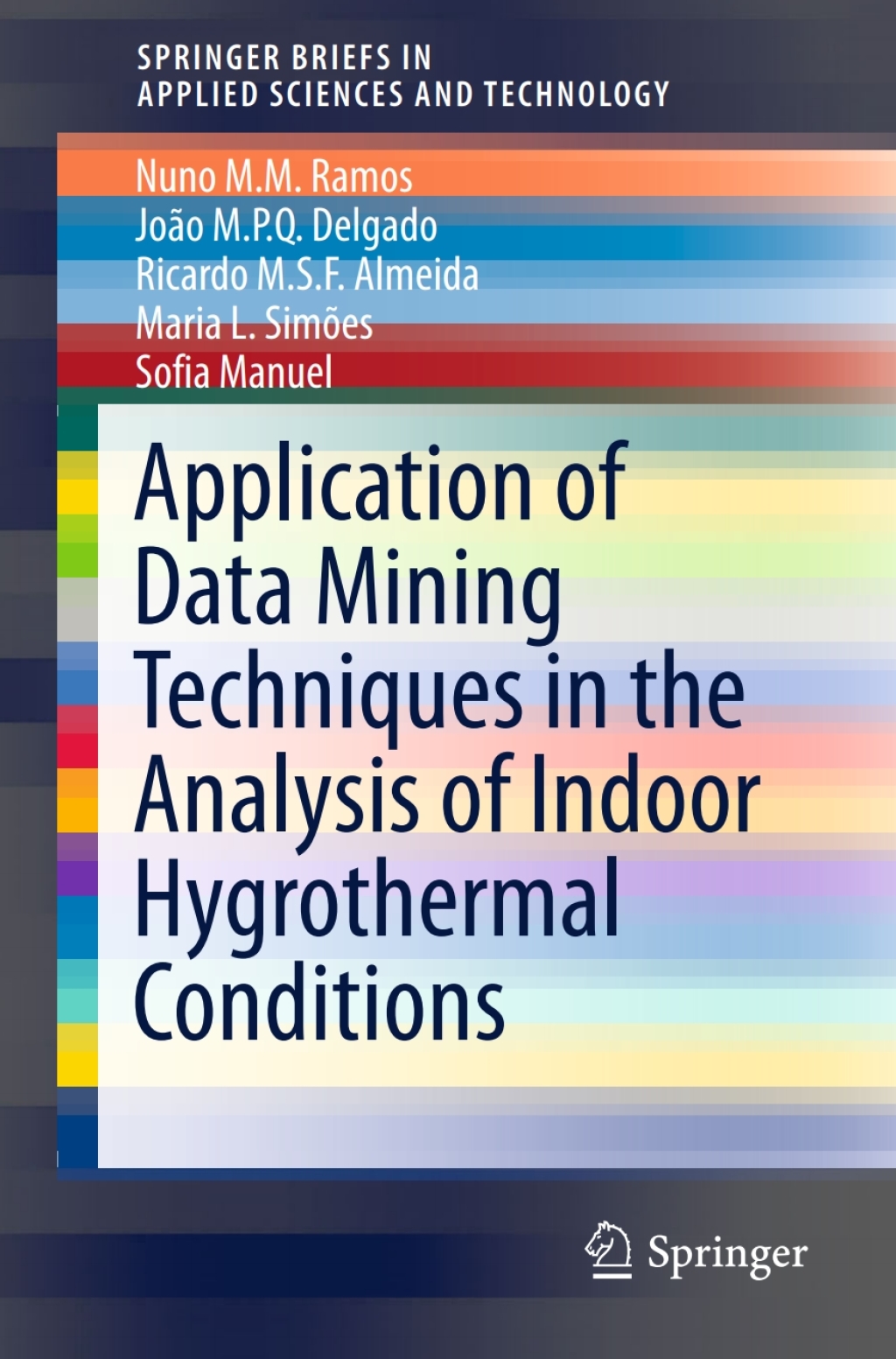 Application of Data Mining Techniques in the Analysis of Indoor Hygrothermal Conditions 