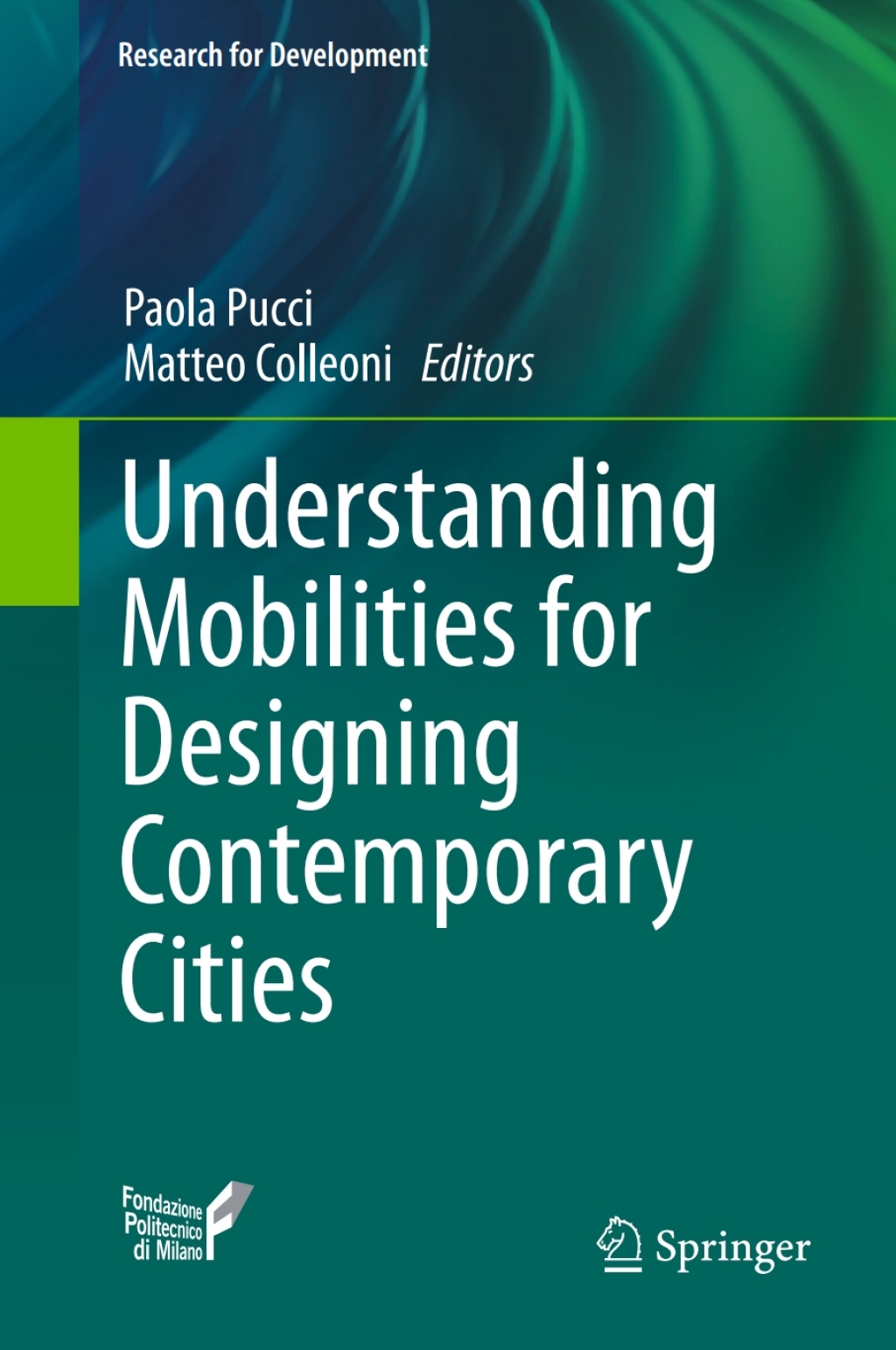 Understanding Mobilities for Designing Contemporary Cities 