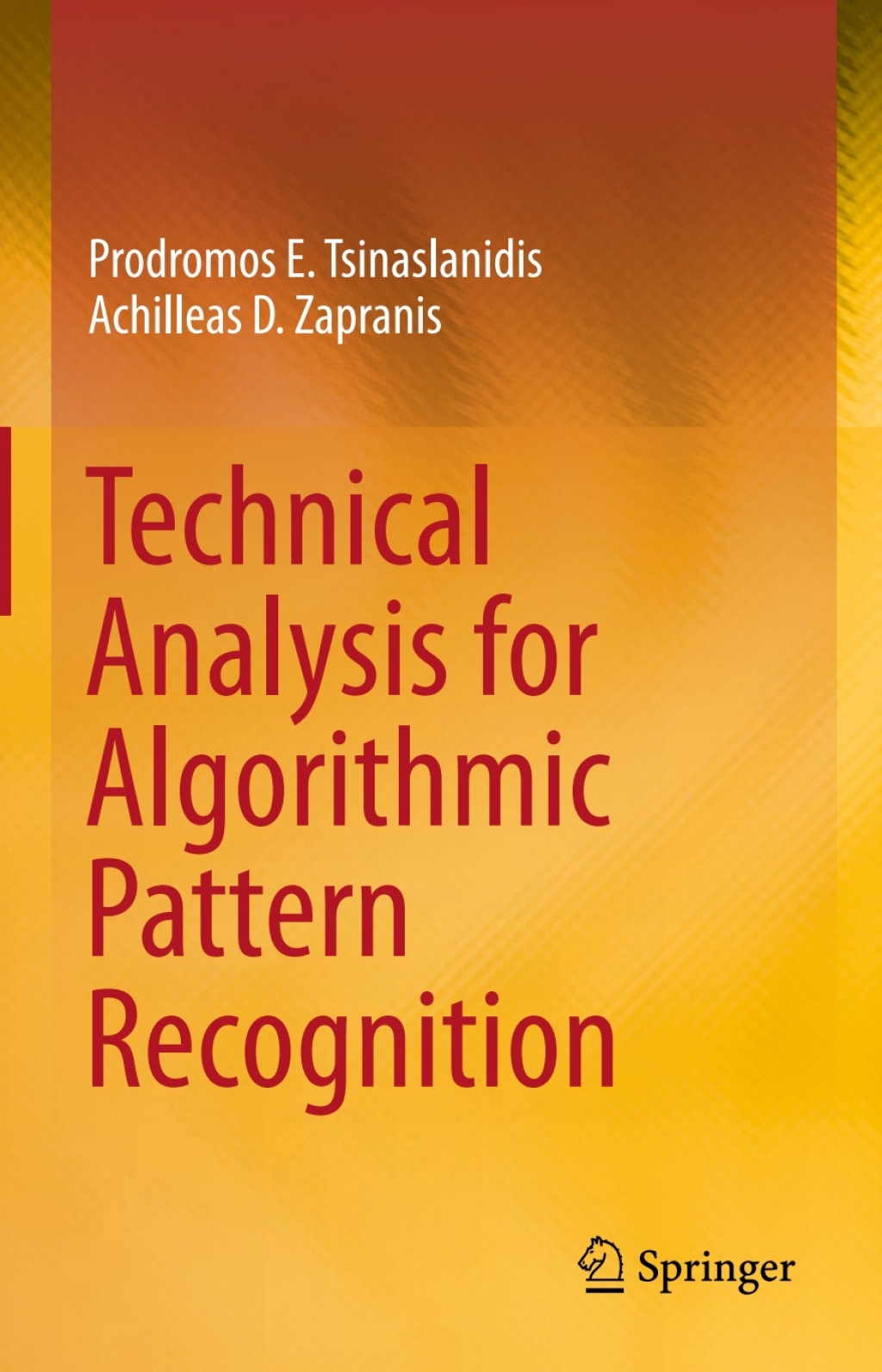 Technical Analysis for Algorithmic Pattern Recognition 