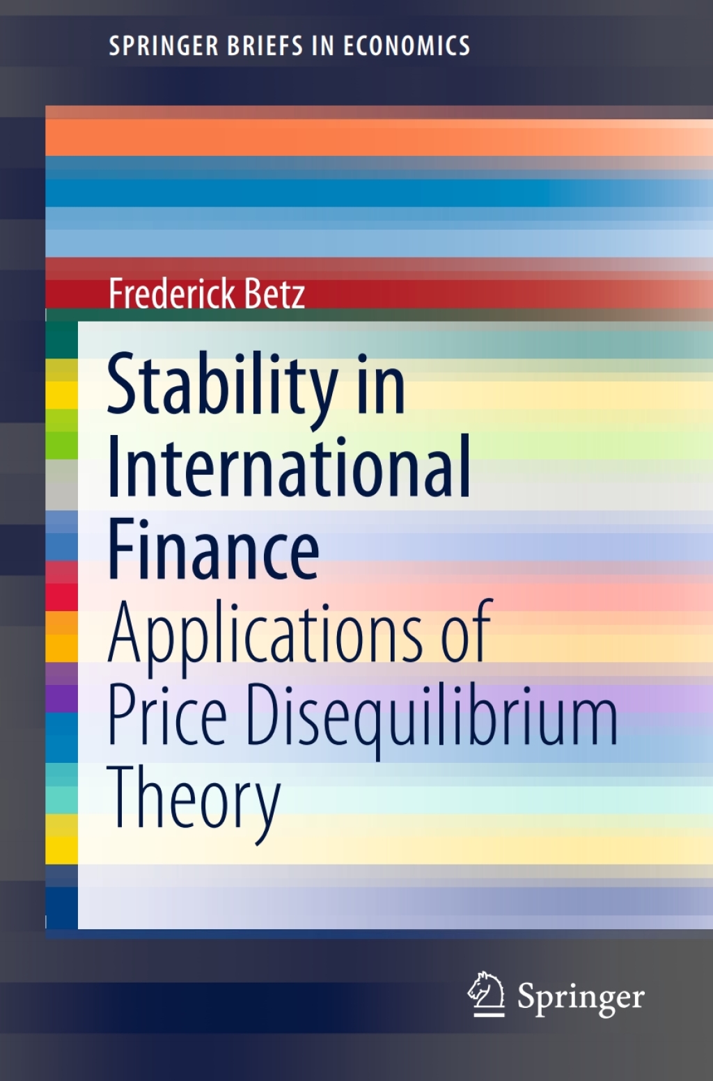 Stability in International Finance Applications of Price Disequilibrium Theory 
