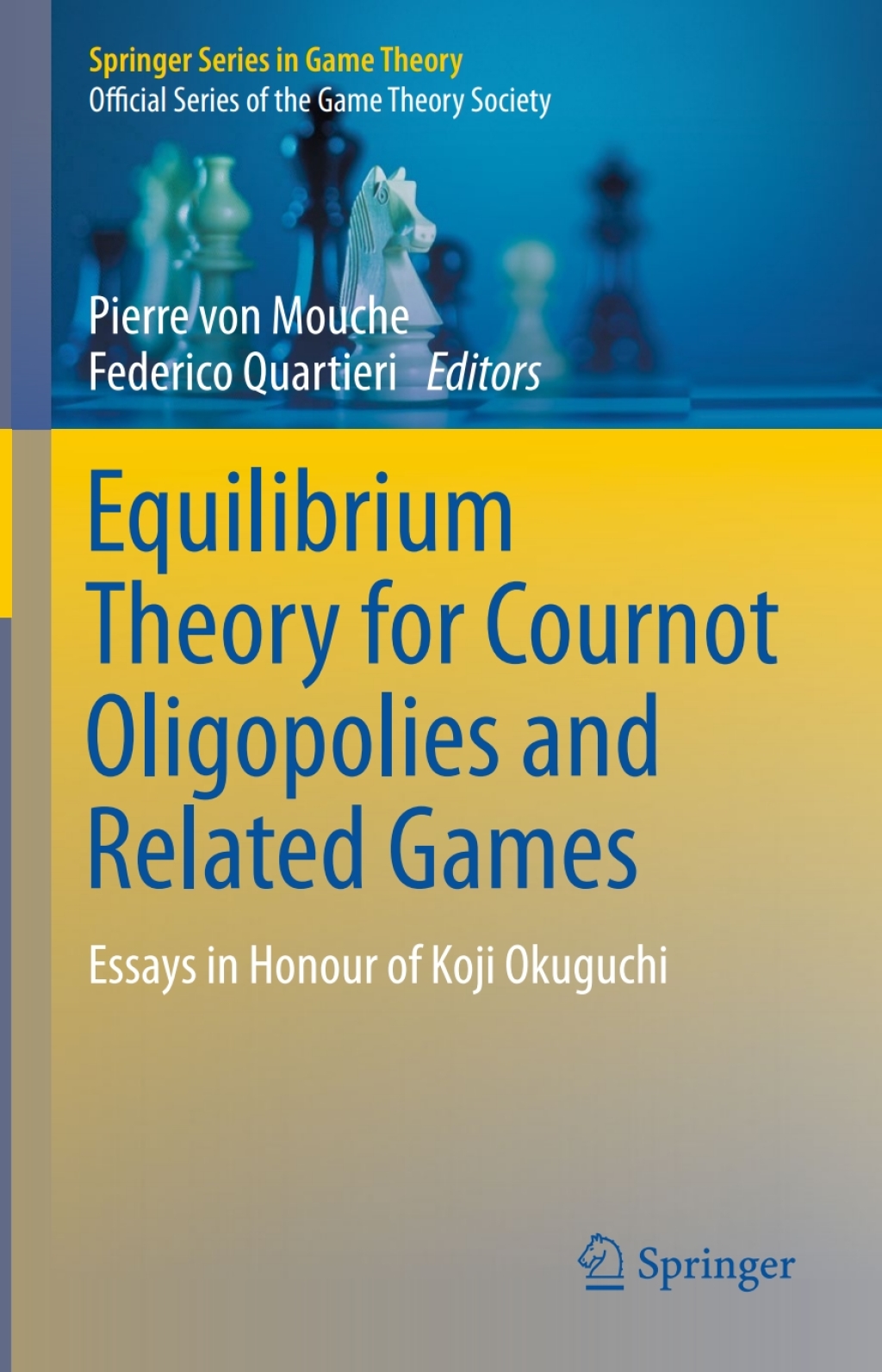Equilibrium Theory for Cournot Oligopolies and Related Games Essays in Honour of Koji Okuguchi 