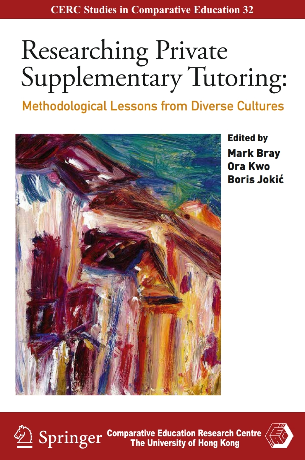 Researching Private Supplementary Tutoring Methodological Lessons from Diverse Cultures 