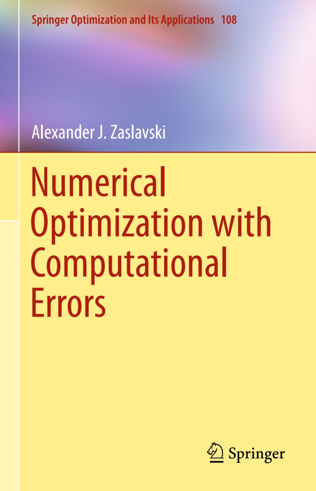 Numerical Optimization with Computational Errors 