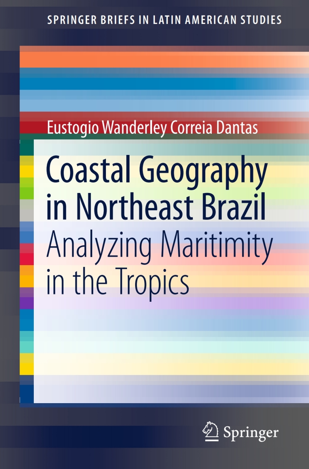 Coastal Geography in Northeast Brazil Analyzing Maritimity in the Tropics 