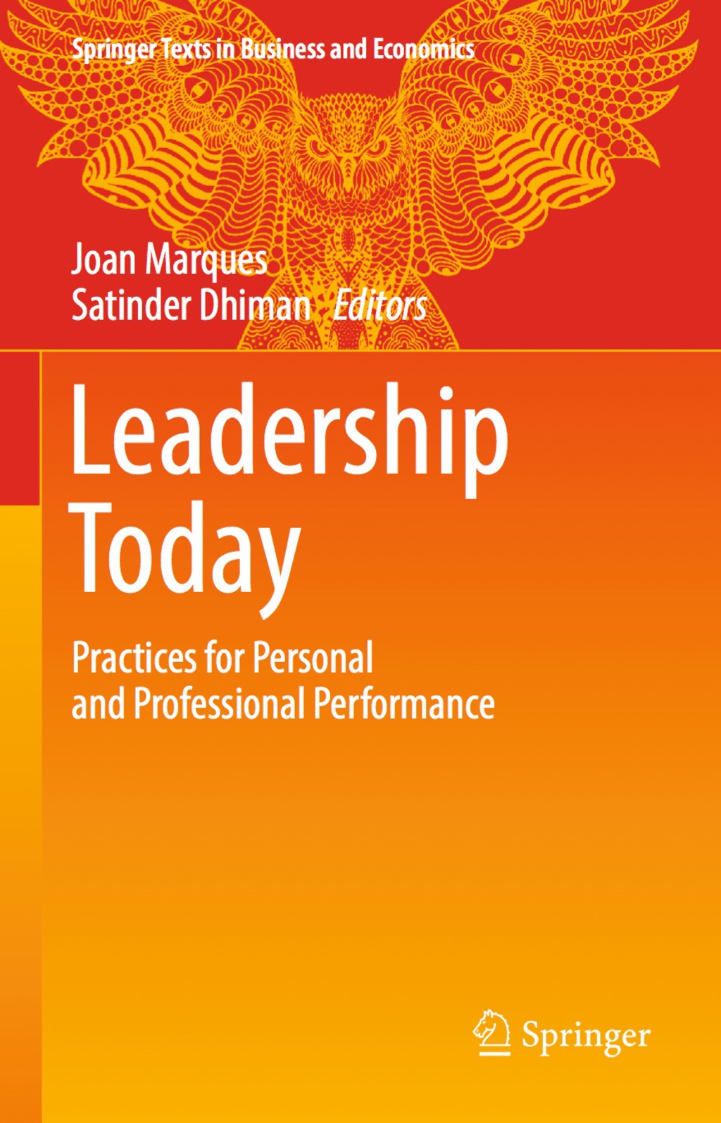 Leadership Today Practices for Personal and Professional Performance 