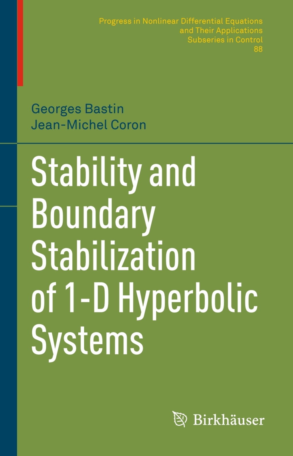 Stability and Boundary Stabilization of 1-D Hyperbolic Systems 