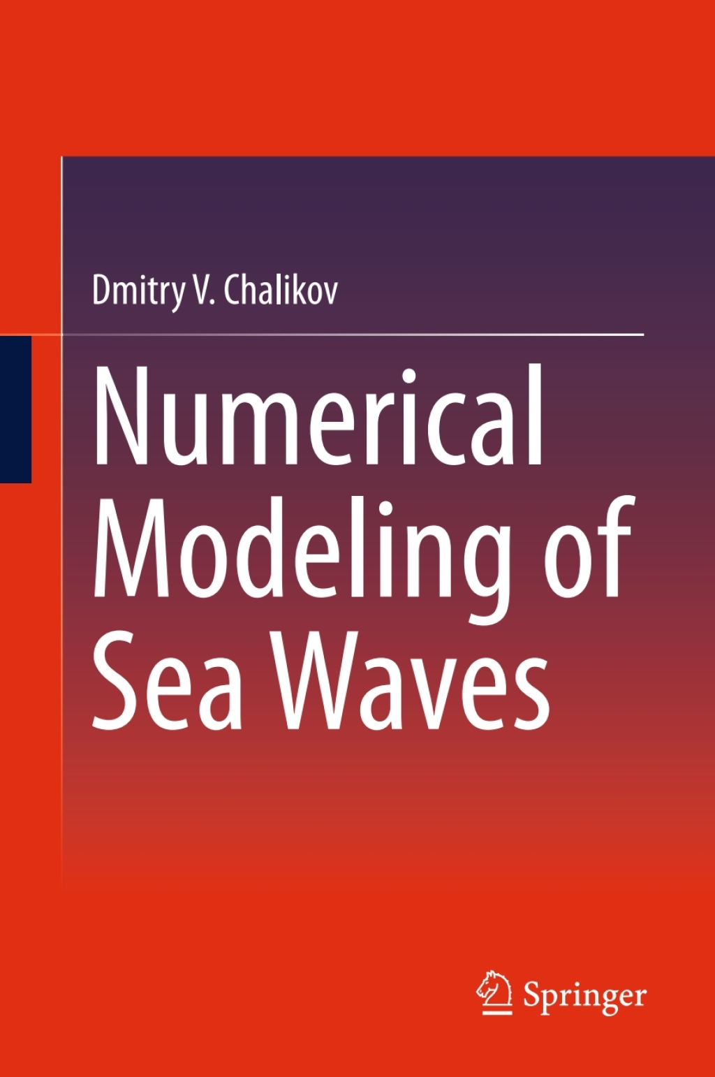 Numerical Modeling of Sea Waves 