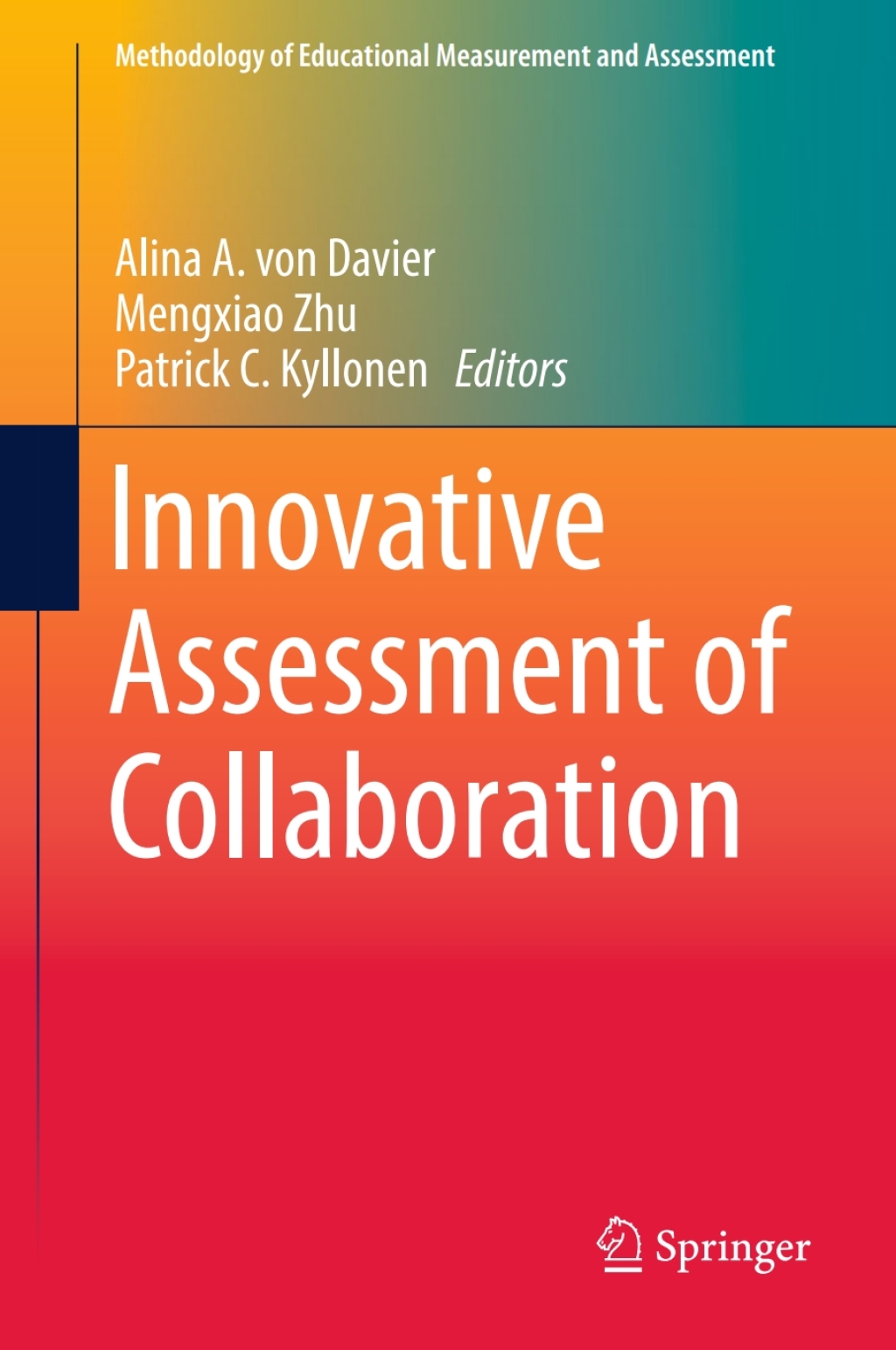 Innovative Assessment of Collaboration 