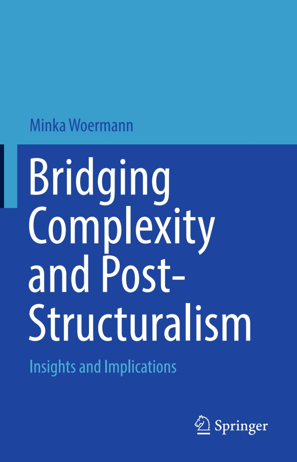 Bridging Complexity and Post-Structuralism Insights and Implications 