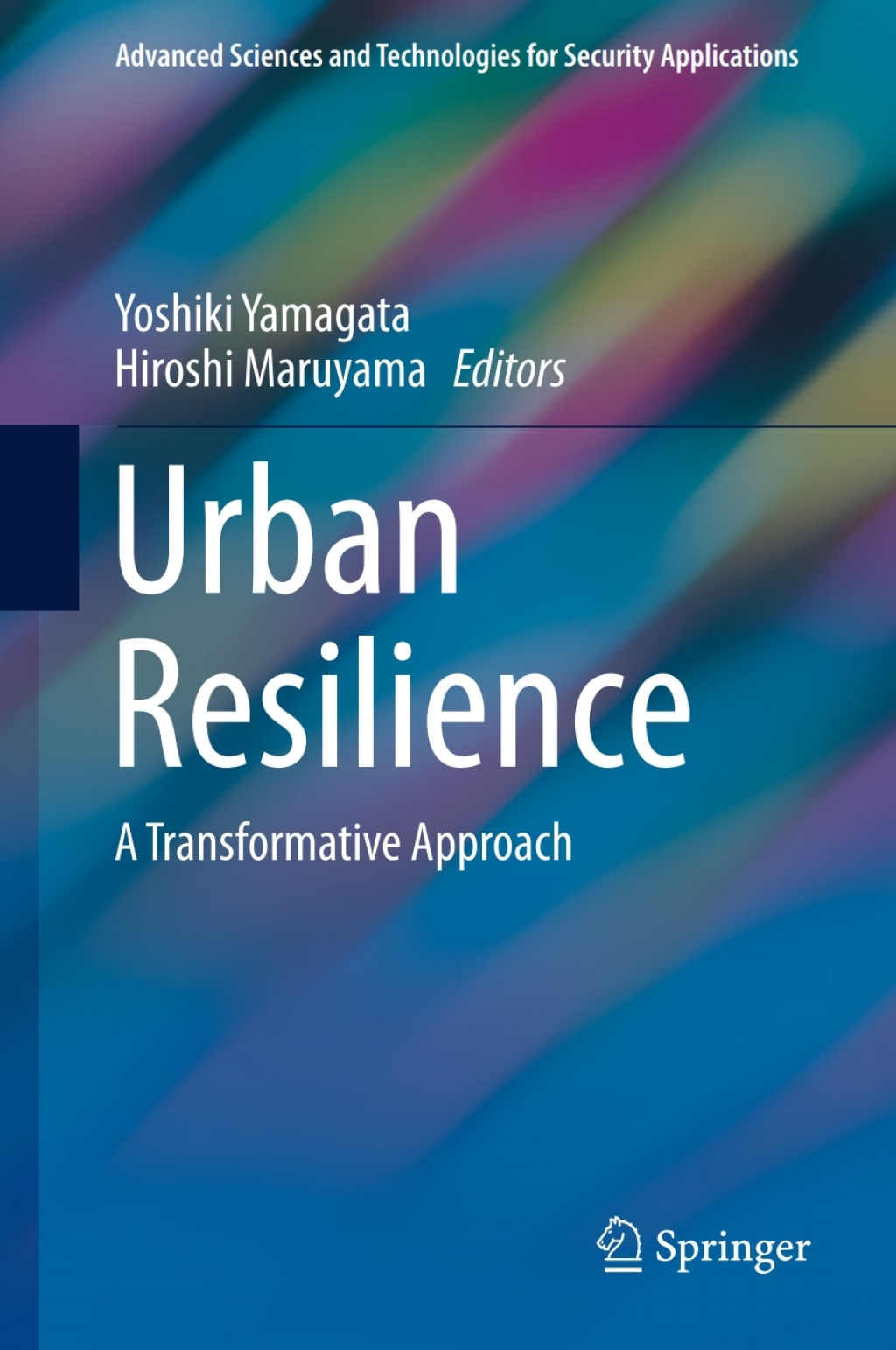 Urban Resilience A Transformative Approach 
