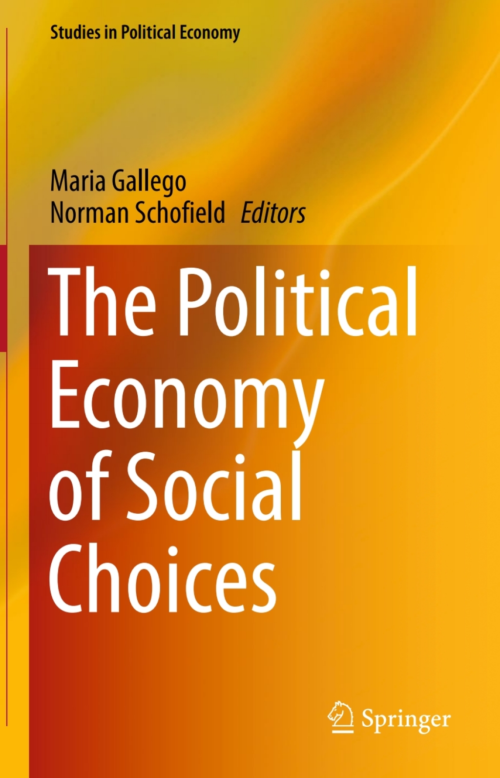 The Political Economy of Social Choices 