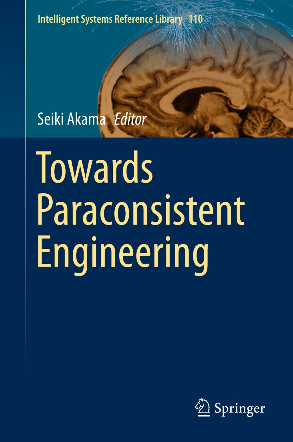 Towards Paraconsistent Engineering 