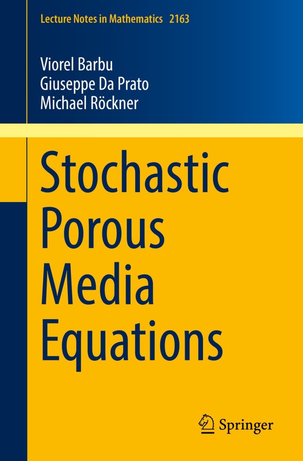 Stochastic Porous Media Equations 