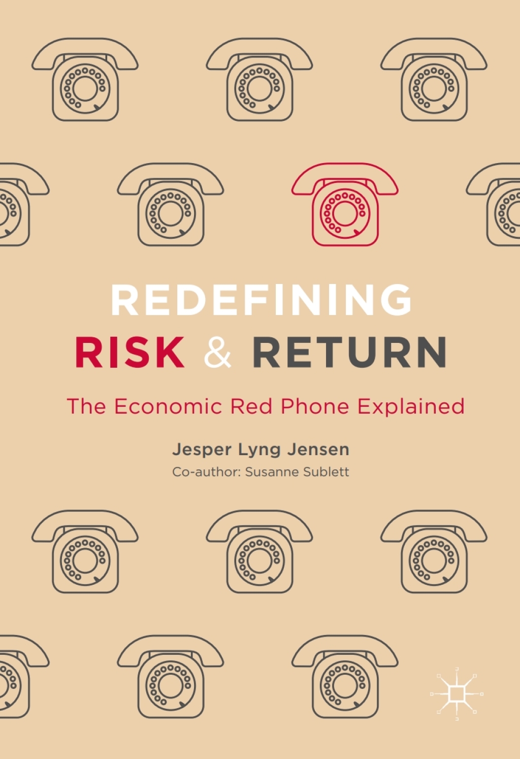 Redefining Risk & Return The Economic Red Phone Explained 