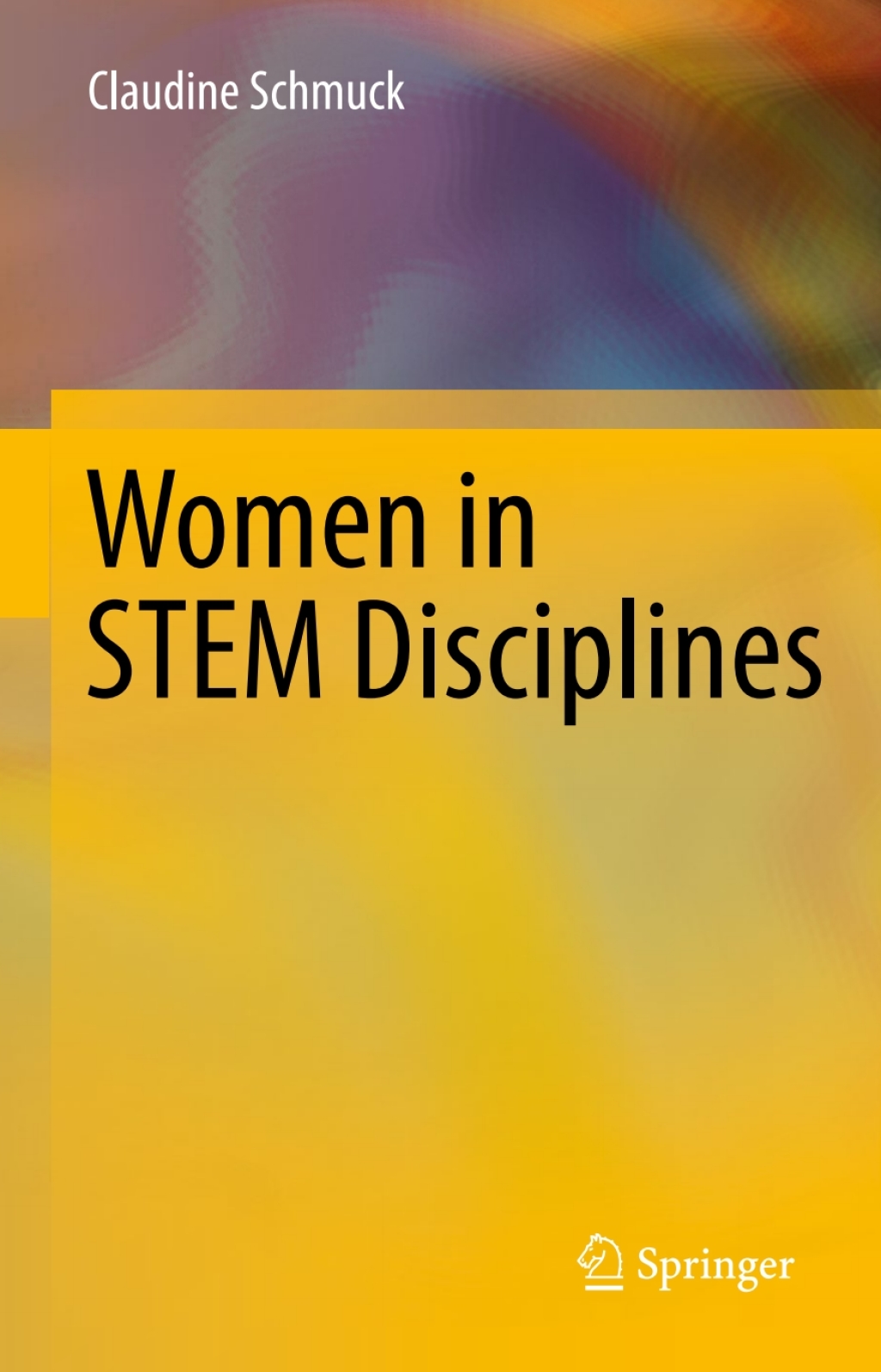 Women in STEM Disciplines The Yfactor 2016 Global Report on Gender in Science, Technology, Engineering and Mathematics 