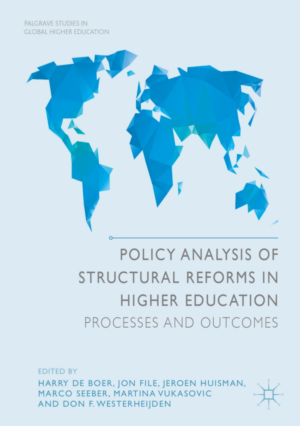 Policy Analysis of Structural Reforms in Higher Education Processes and Outcomes