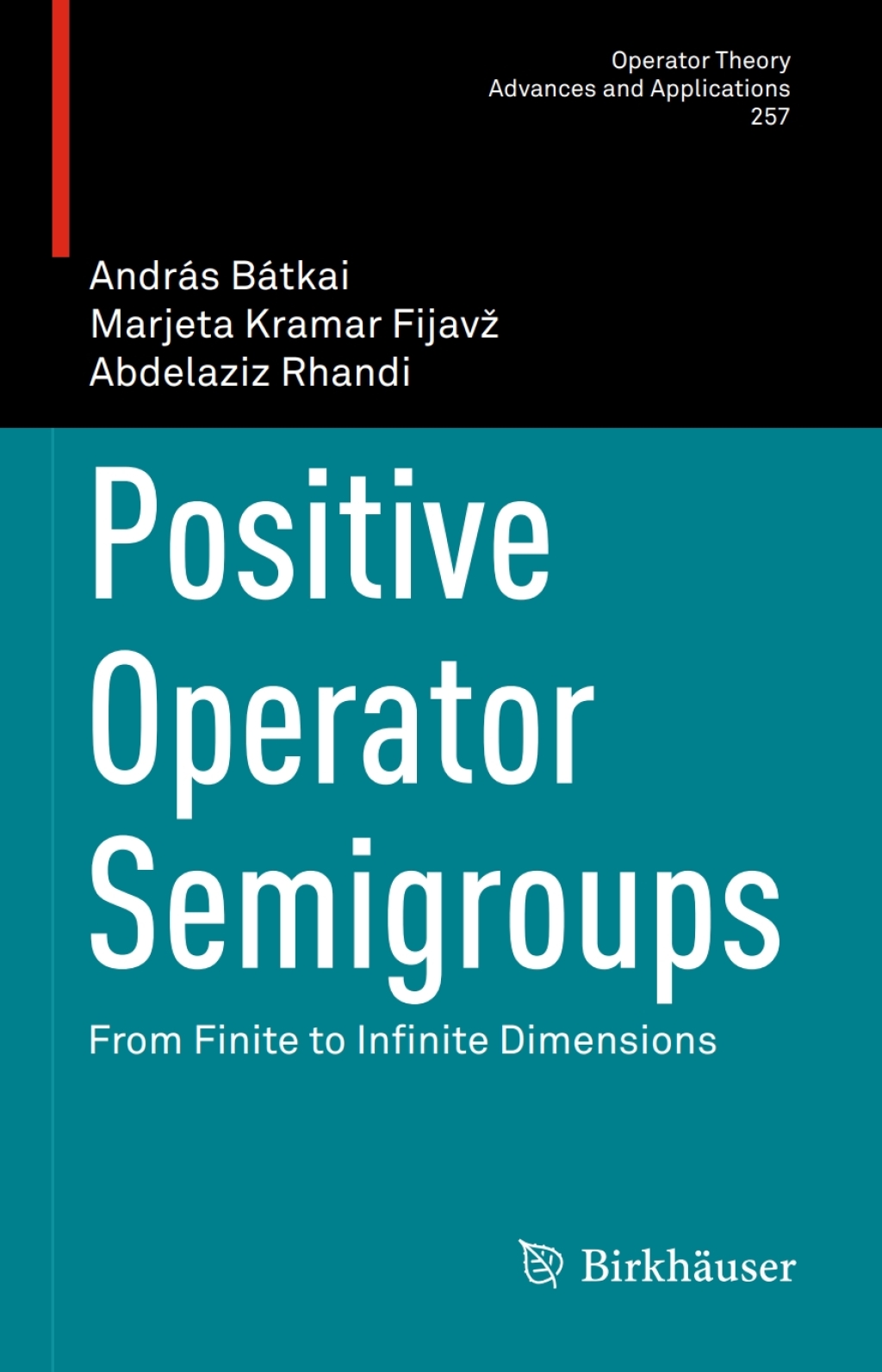 Positive Operator Semigroups From Finite to Infinite Dimensions