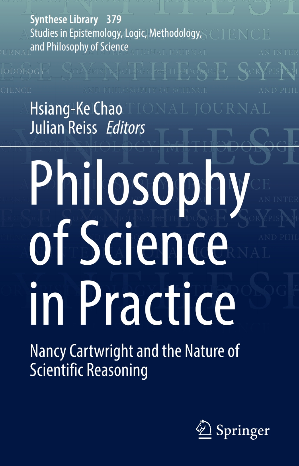 Philosophy of Science in Practice Nancy Cartwright and the Nature of Scientific Reasoning