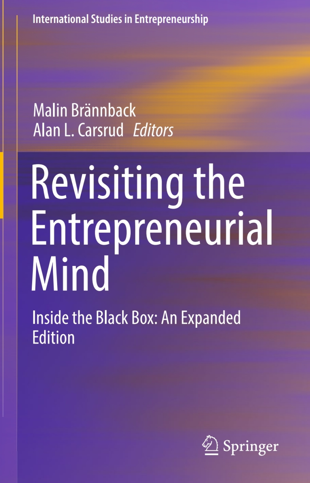 Revisiting the Entrepreneurial Mind Inside the Black Box: An Expanded Edition