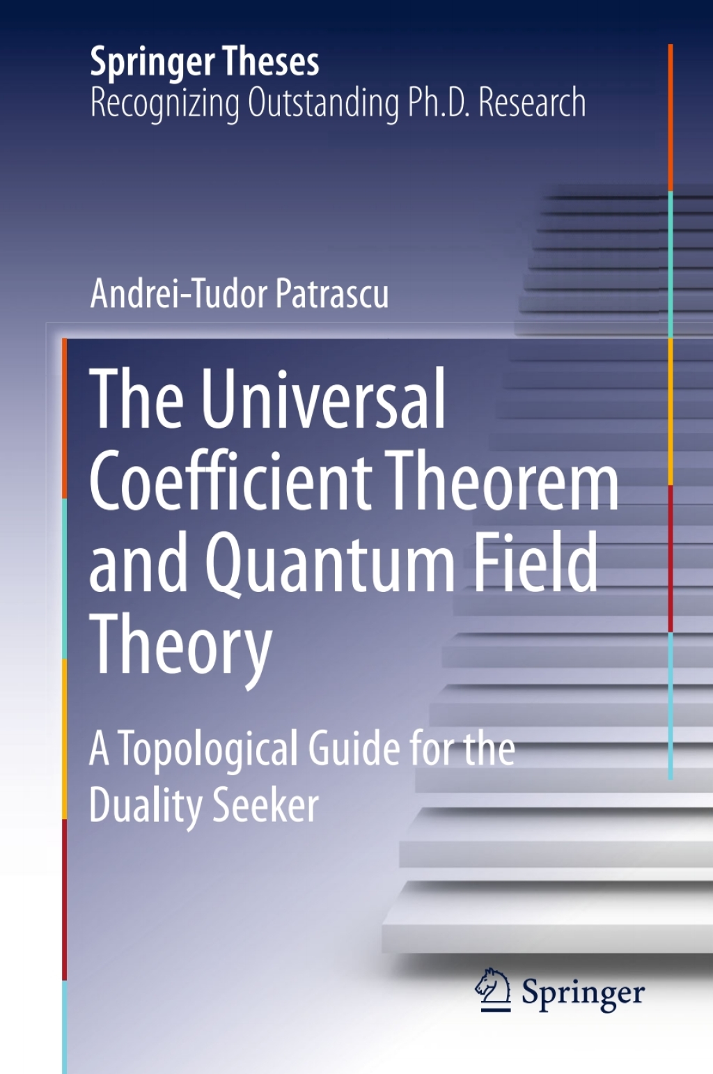 The Universal Coefficient Theorem and Quantum Field Theory A Topological Guide for the Duality Seeker 