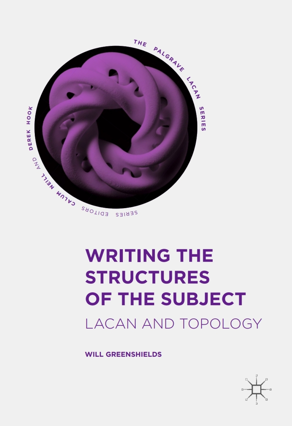 Writing the Structures of the Subject Lacan and Topology 