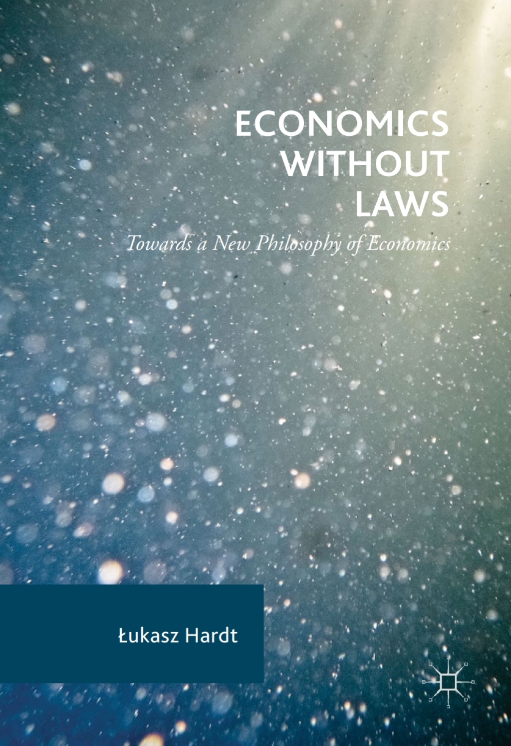 Economics Without Laws Towards a New Philosophy of Economics 