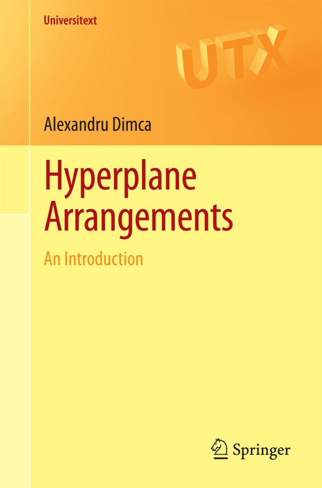 Hyperplane Arrangements An Introduction 