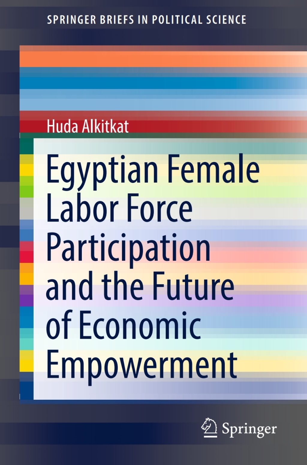 Egyptian Female Labor Force Participation and the Future of Economic Empowerment 