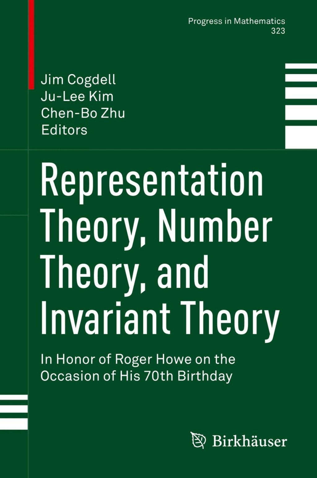 Representation Theory, Number Theory, and Invariant Theory In Honor of Roger Howe on the Occasion of His 70th Birthday 