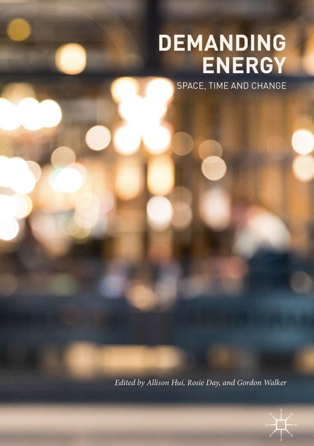 Demanding Energy Space, Time and Change 
