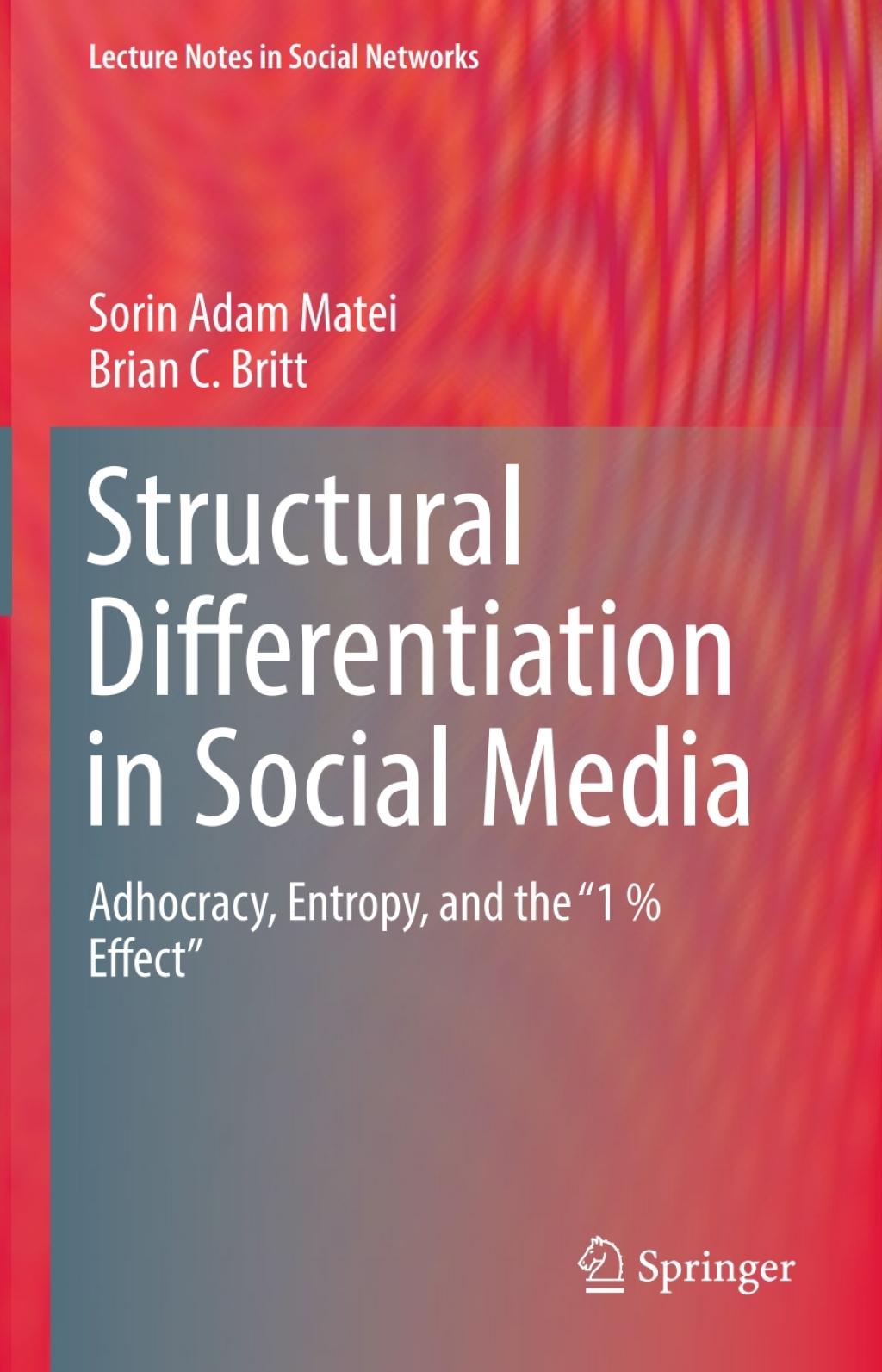 Structural Differentiation in Social Media 