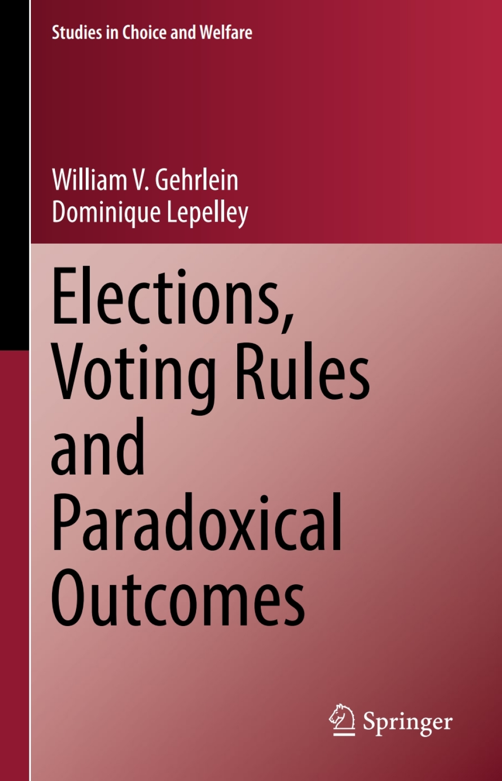 Elections, Voting Rules and Paradoxical Outcomes 