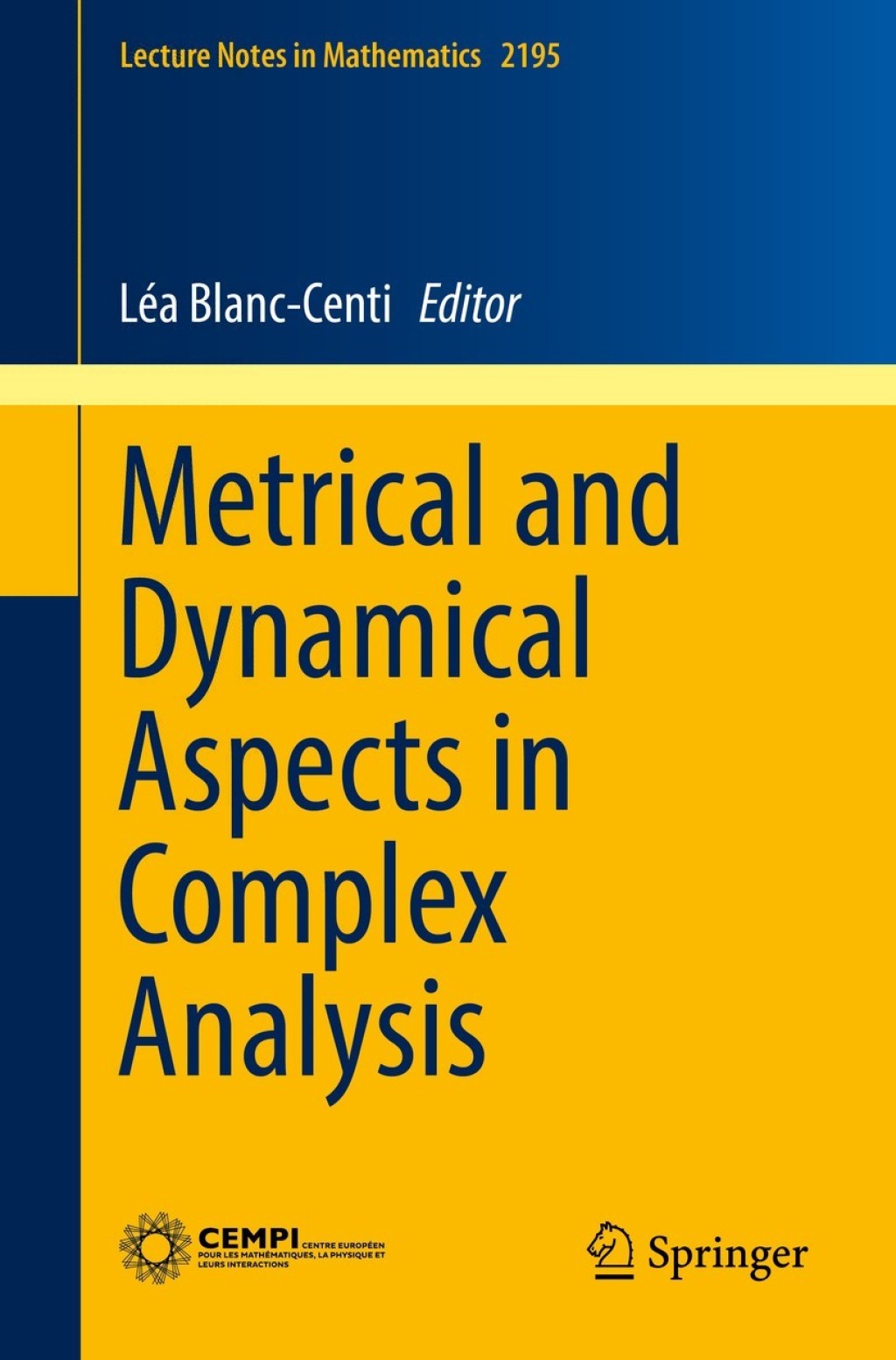 Metrical and Dynamical Aspects in Complex Analysis 