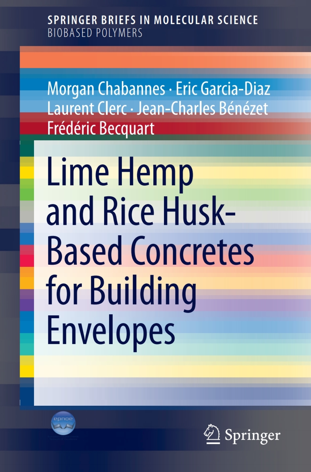 Lime Hemp and Rice Husk-Based Concretes for Building Envelopes 