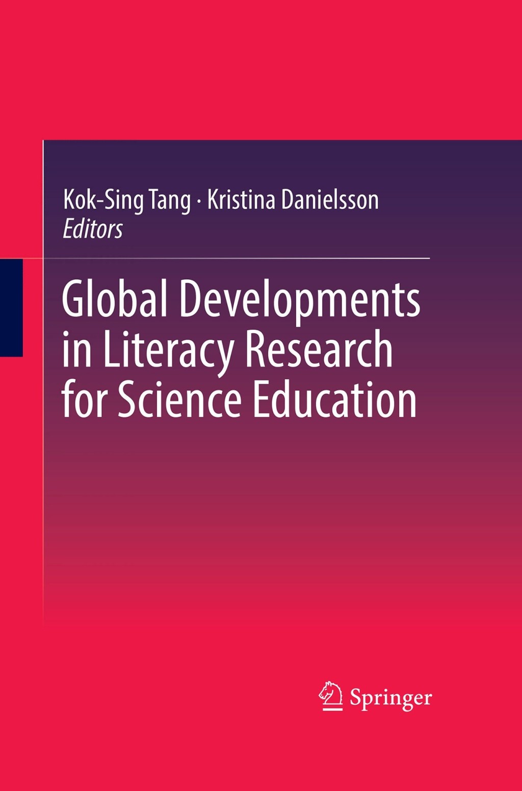 Global Developments in Literacy Research for Science Education 