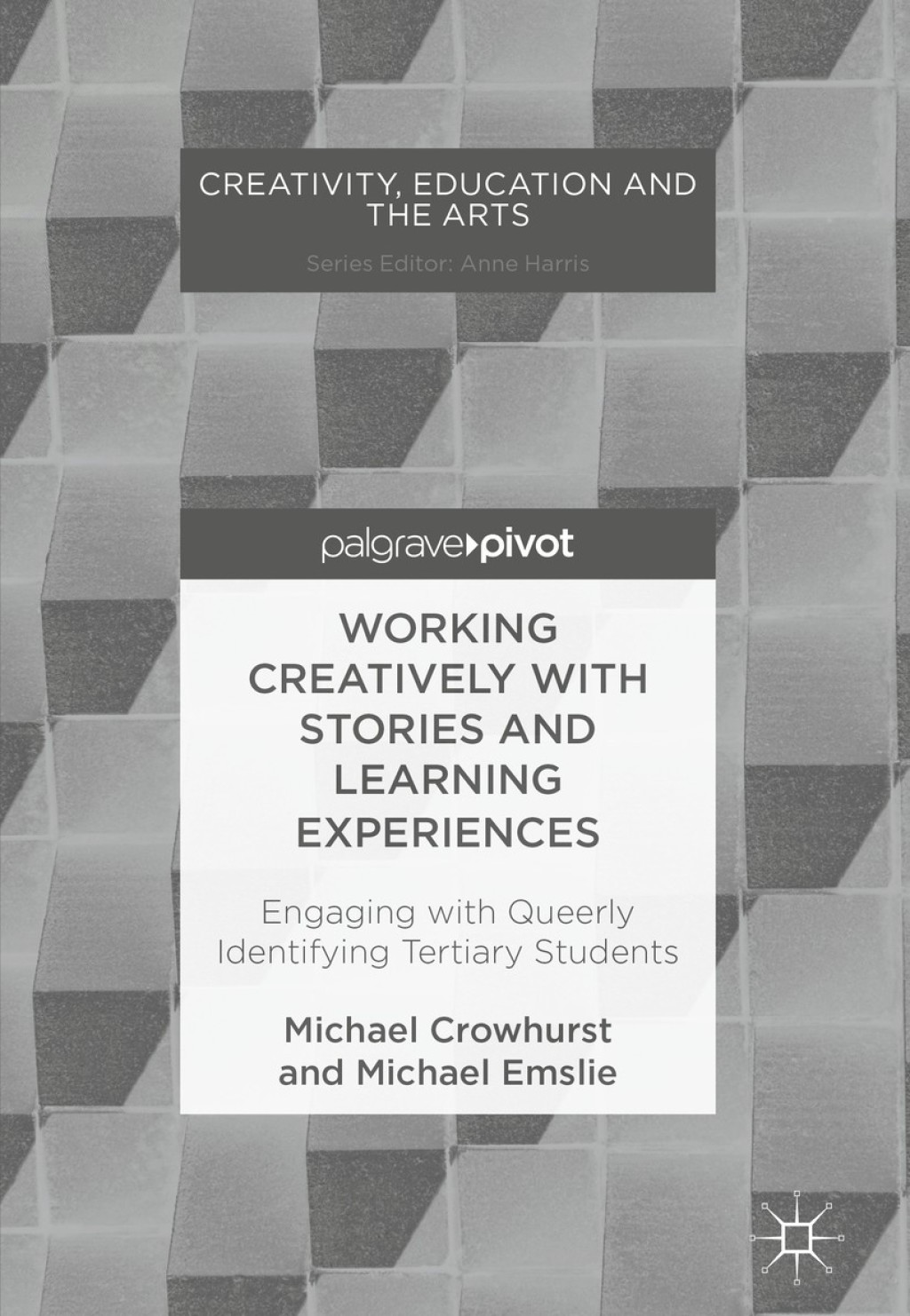 Working Creatively with Stories and Learning Experiences Engaging with Queerly Identifying Tertiary Students 