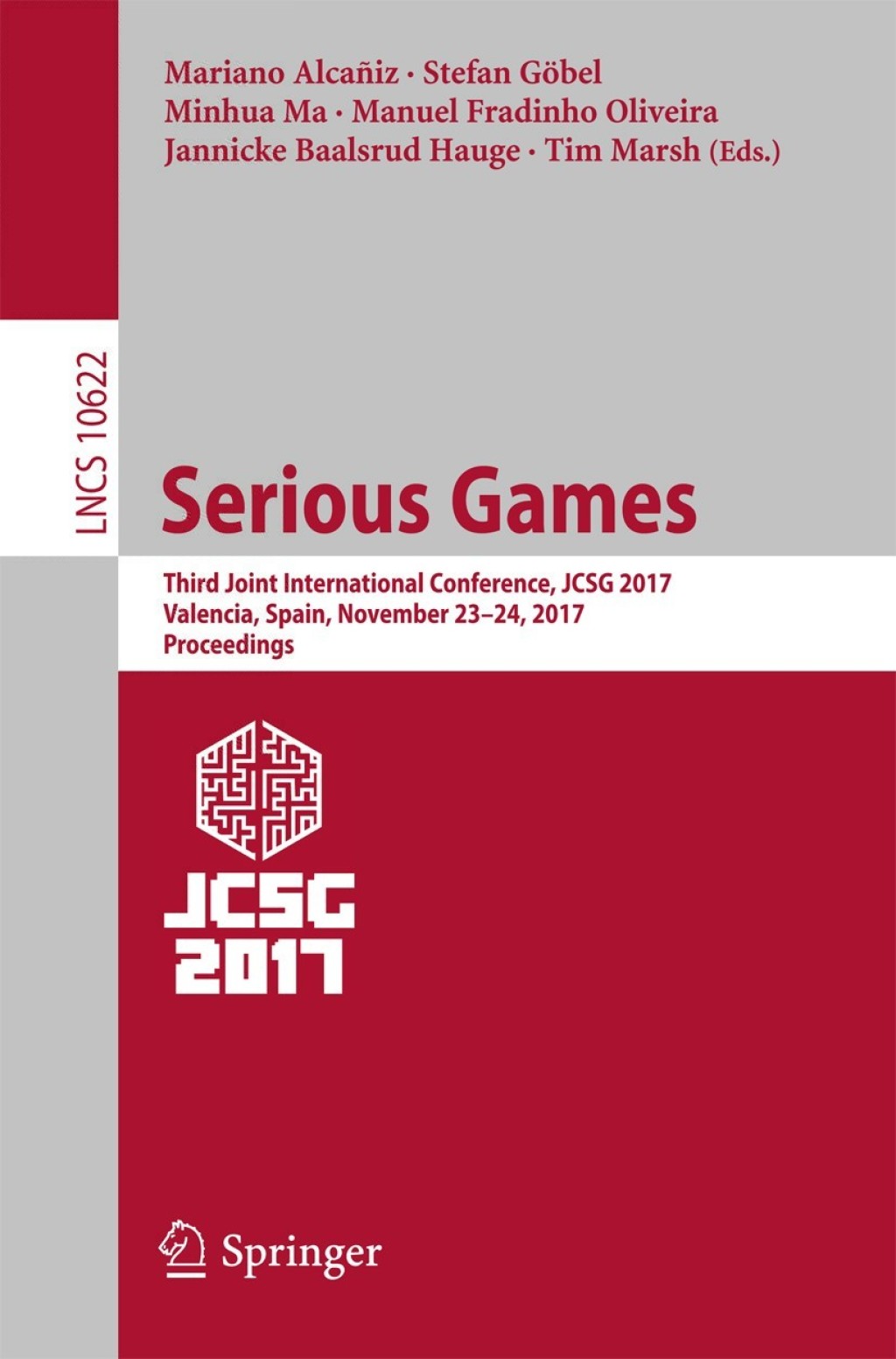 Serious Games Third Joint International Conference, JCSG 2017, Valencia, Spain, November 23-24, 2017, Proceedings 