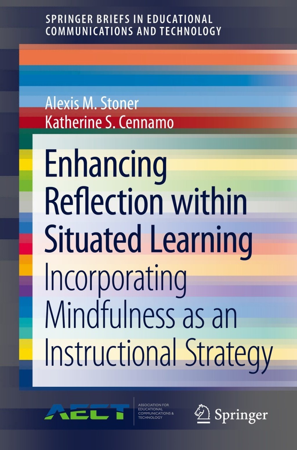 Enhancing Reflection within Situated Learning Incorporating Mindfulness as an Instructional Strategy 