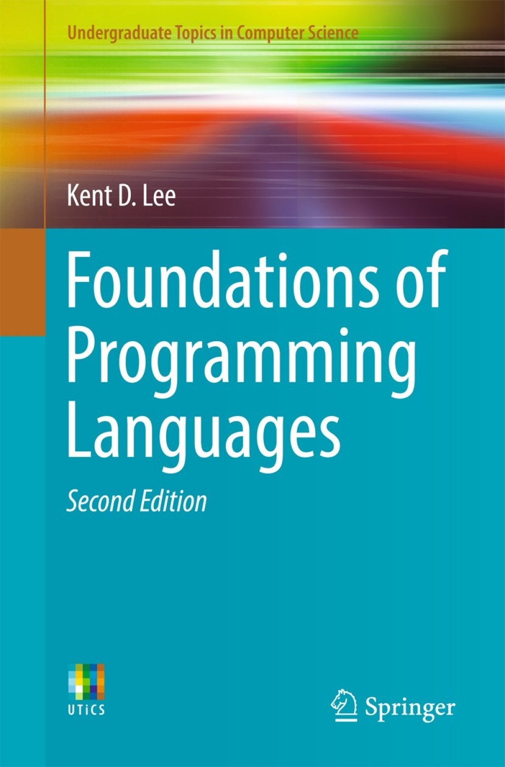 Foundations of Programming Languages 2nd Edition