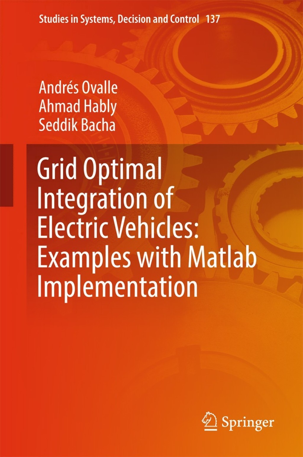 Grid Optimal Integration of Electric Vehicles: Examples with Matlab Implementation 