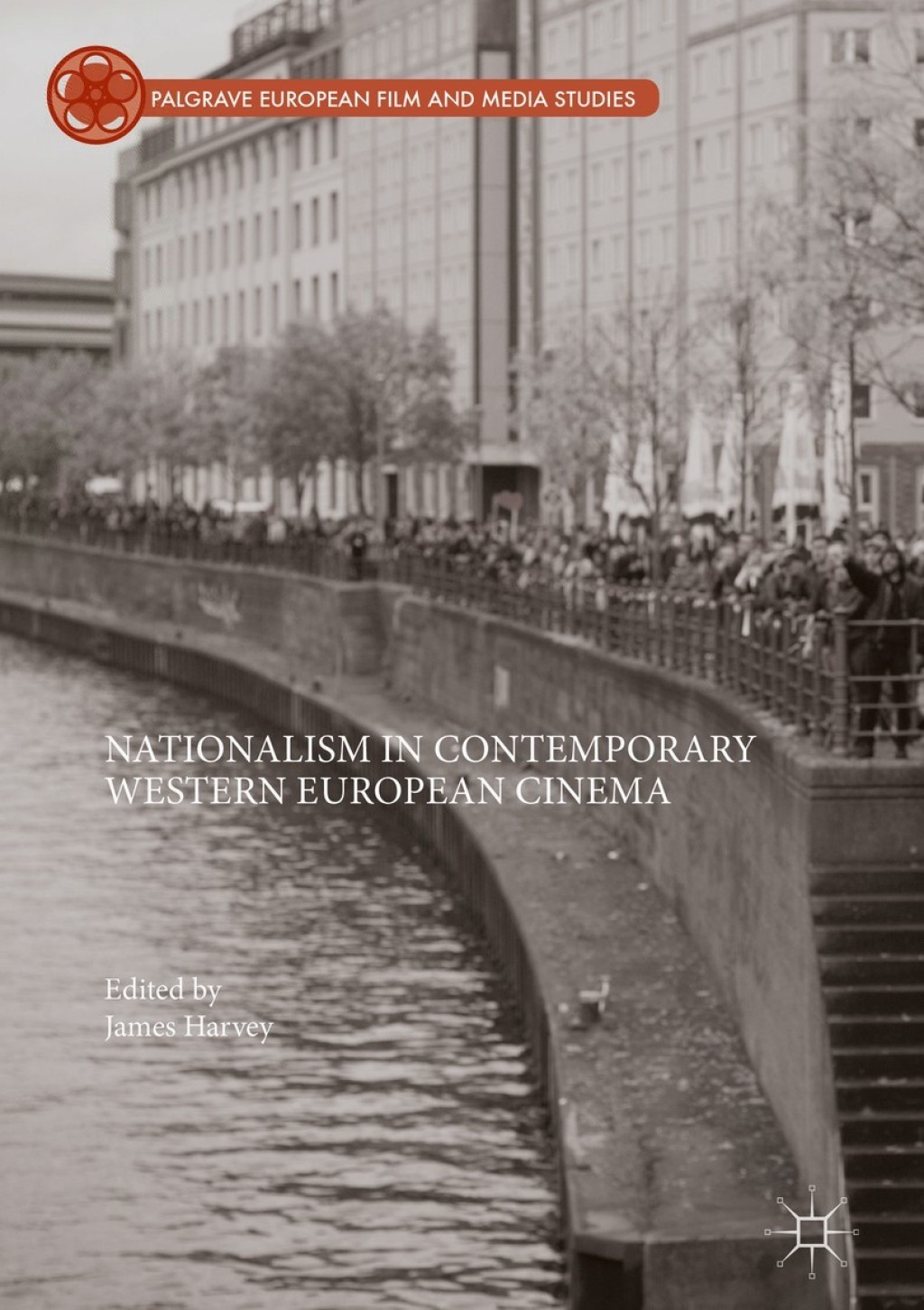 Nationalism in Contemporary Western European Cinema 