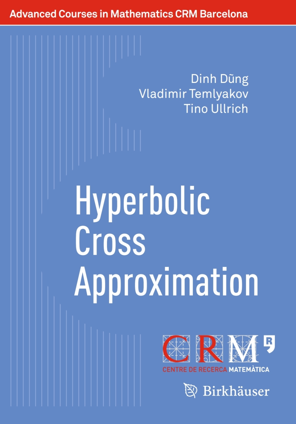 Hyperbolic Cross Approximation 