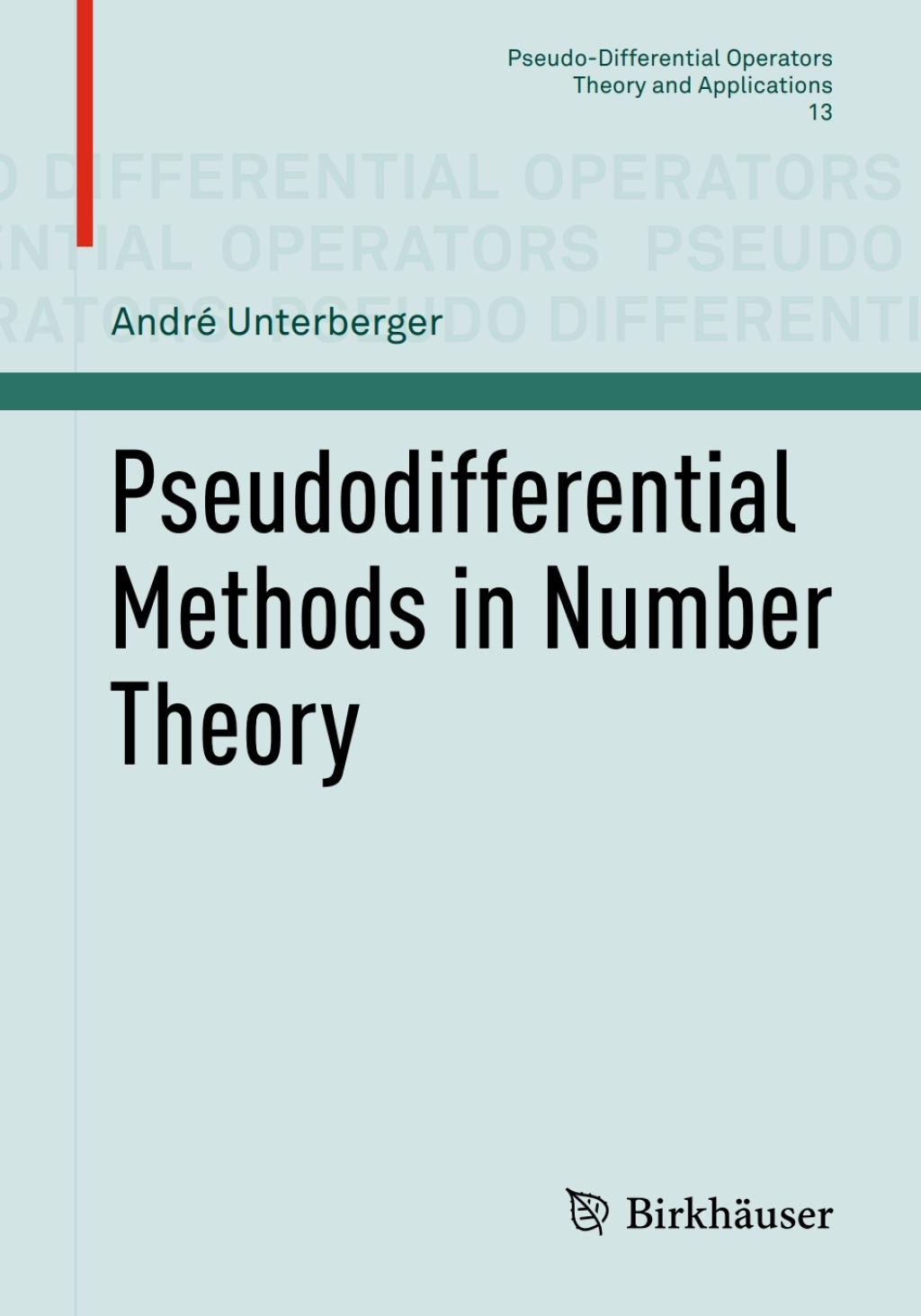 Pseudodifferential Methods in Number Theory 