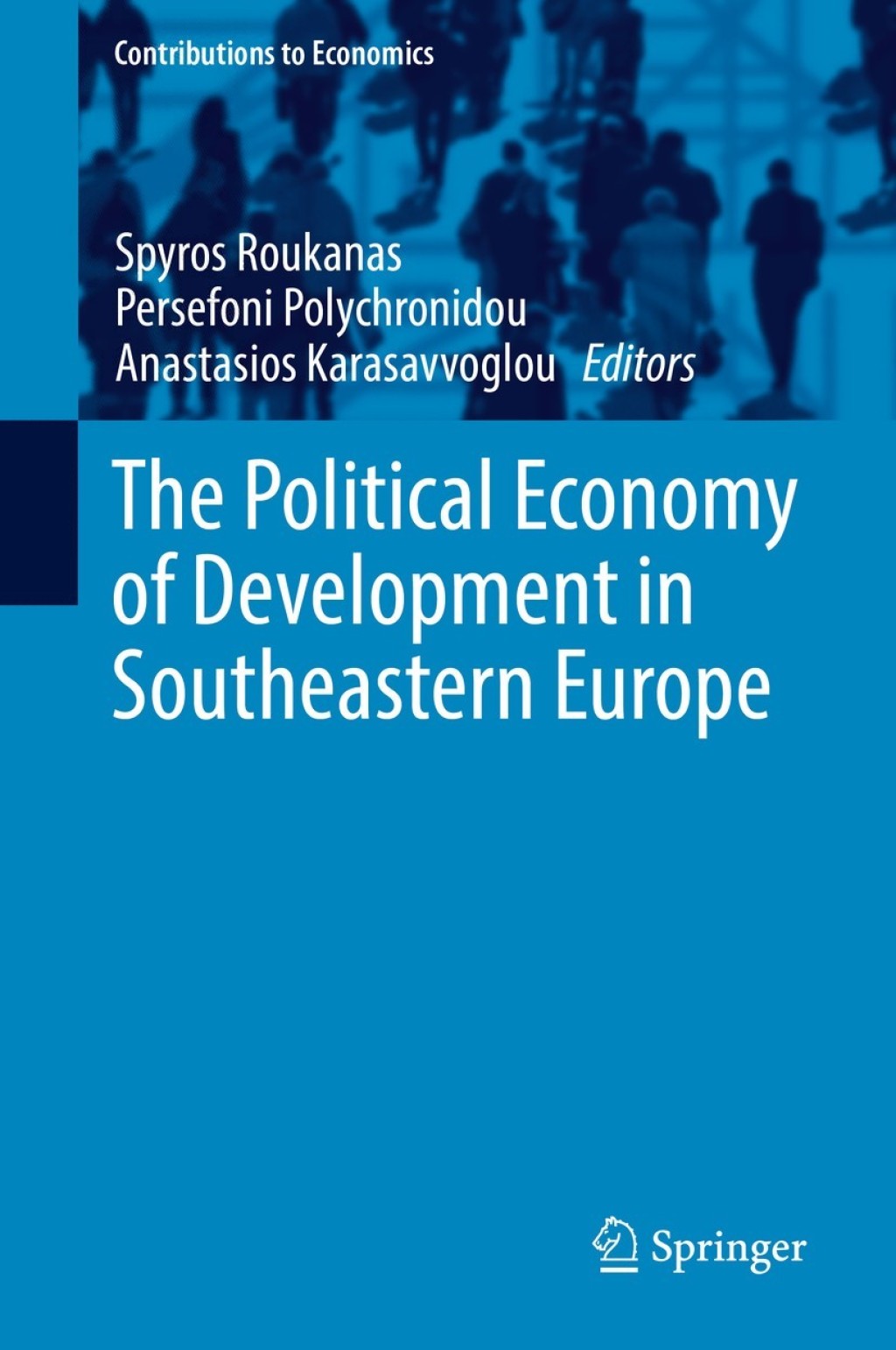 The Political Economy of Development in Southeastern Europe 