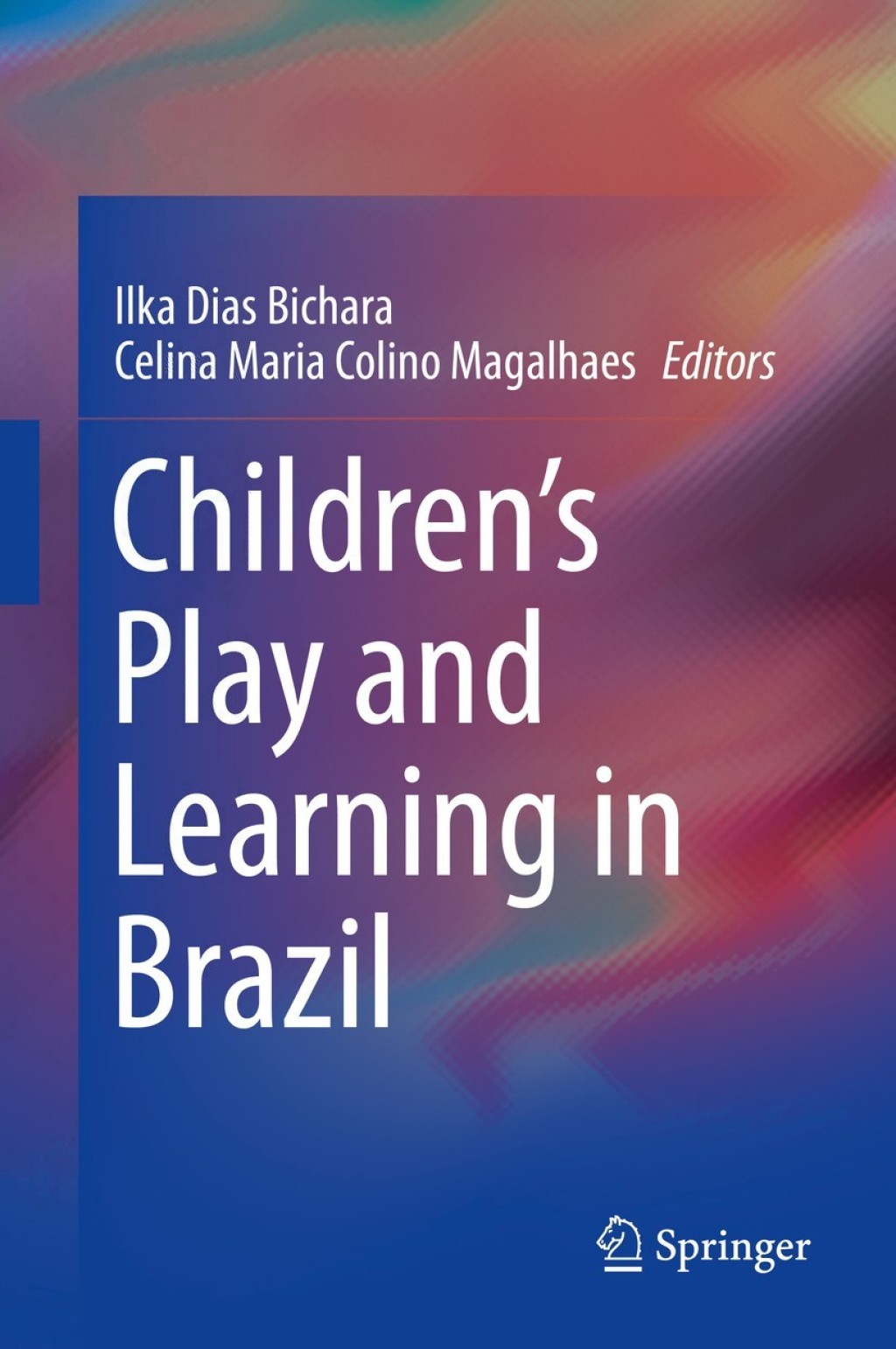Children's Play and Learning in Brazil Children's Play and Learning in Brazil - Image 1