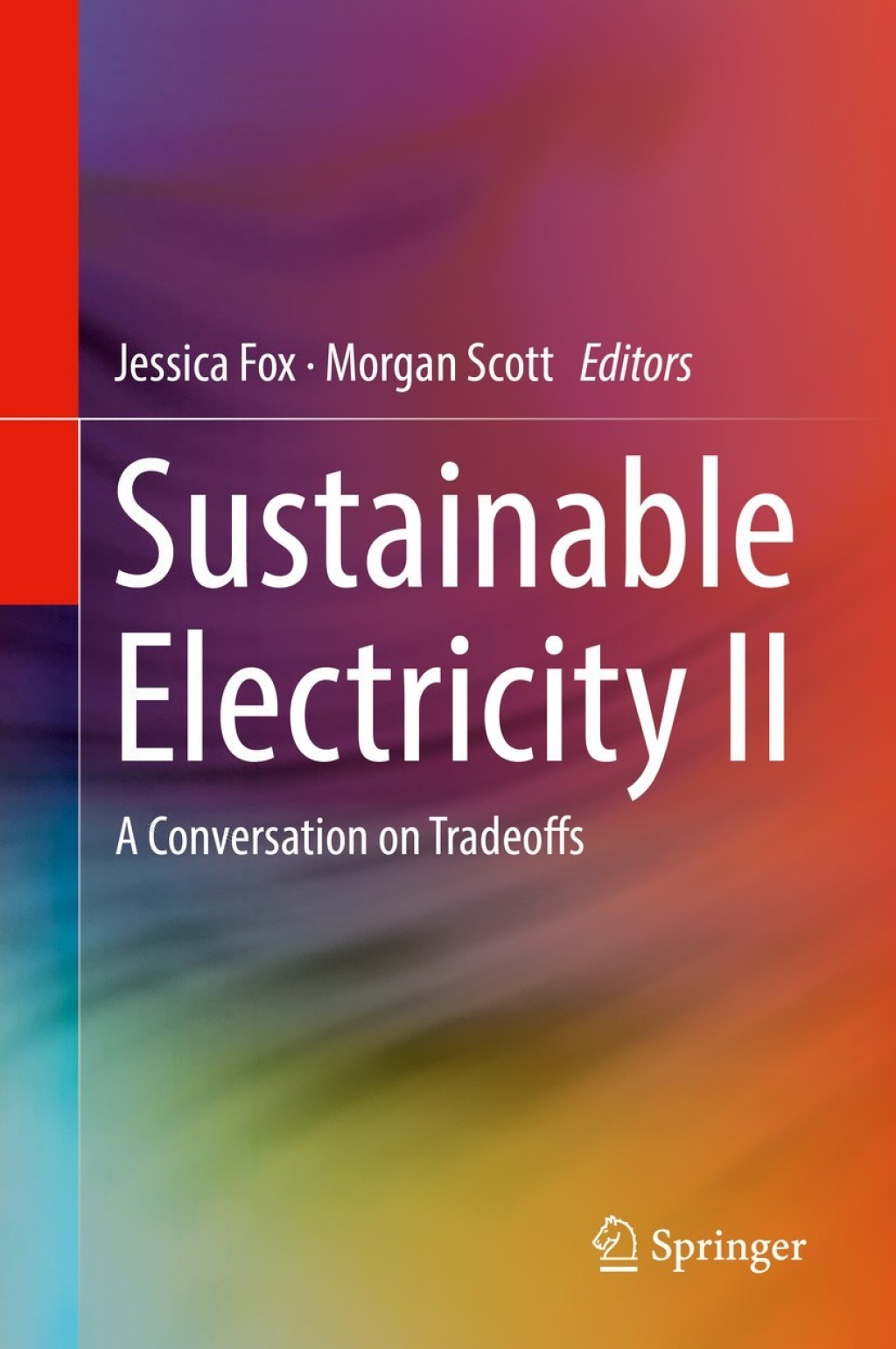 Sustainable Electricity II A Conversation on Tradeoffs 
