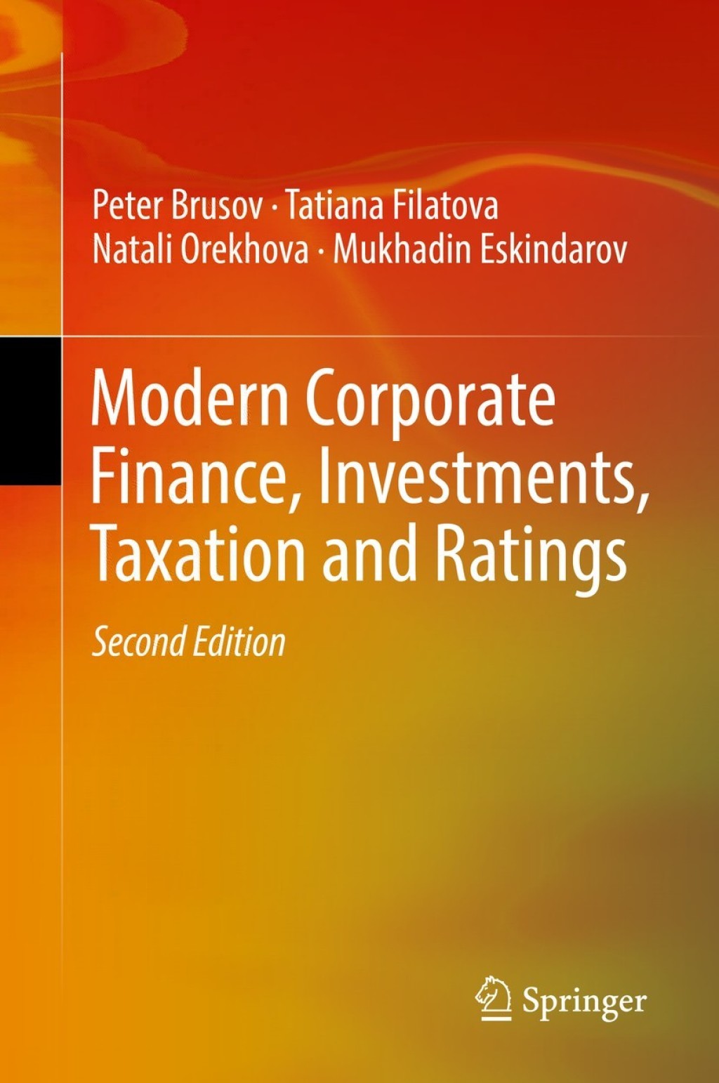 Modern Corporate Finance, Investments, Taxation and Ratings 2nd Edition