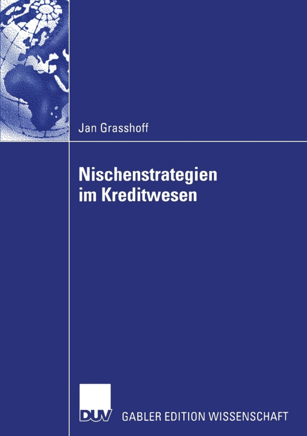 Nischenstrategien im Kreditwesen 