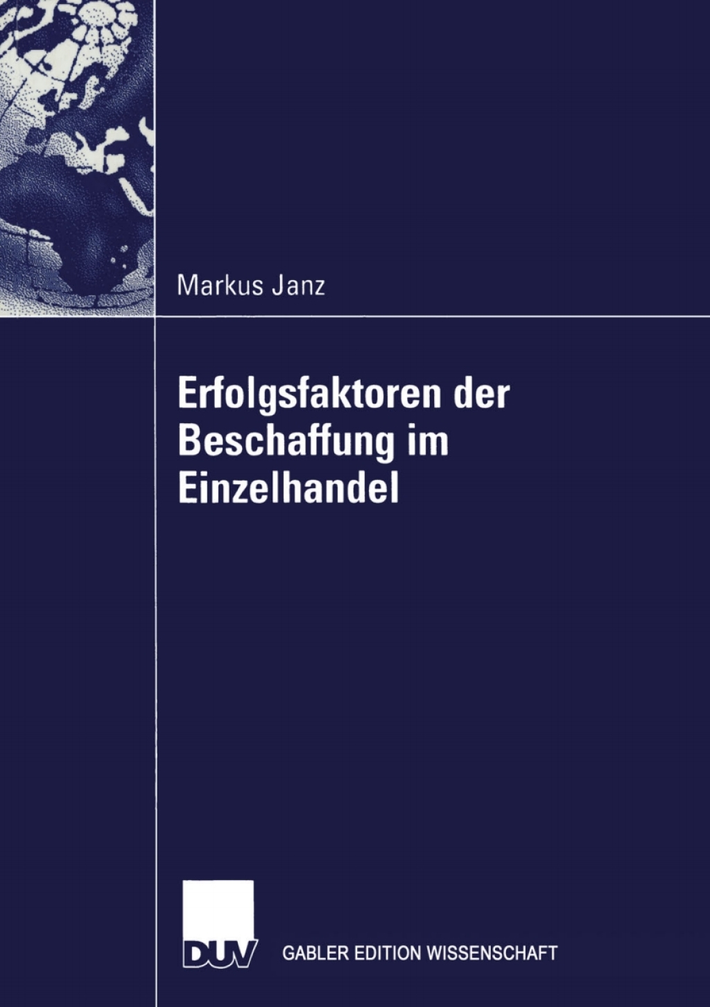 Erfolgsfaktoren der Beschaffung im Einzelhandel 
